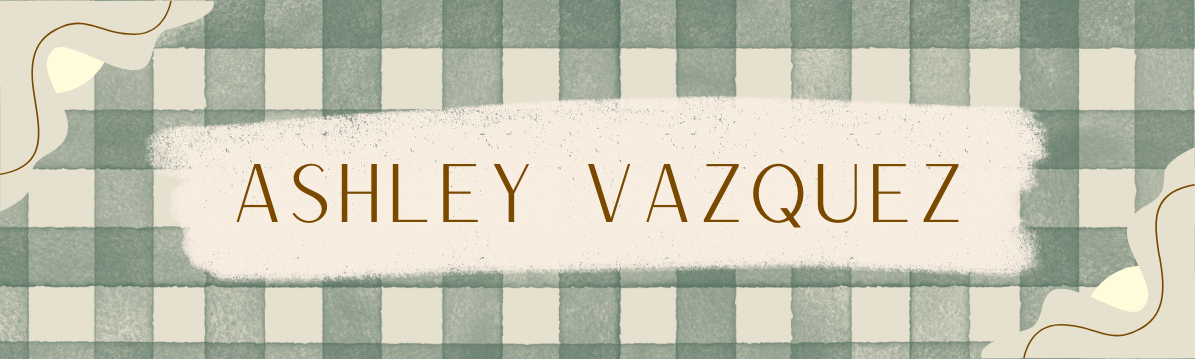 banner displaying Ashley Vazquez with green and brown elements